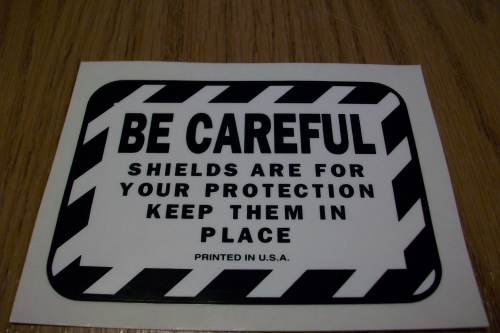 Shield warning